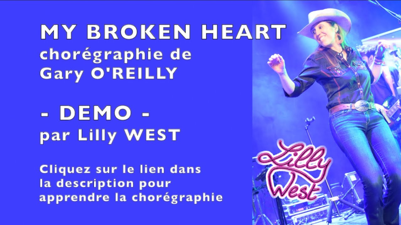 [DEMO] MY BROKEN HEART de Gary O'REILLY, enseignée par Lilly WEST