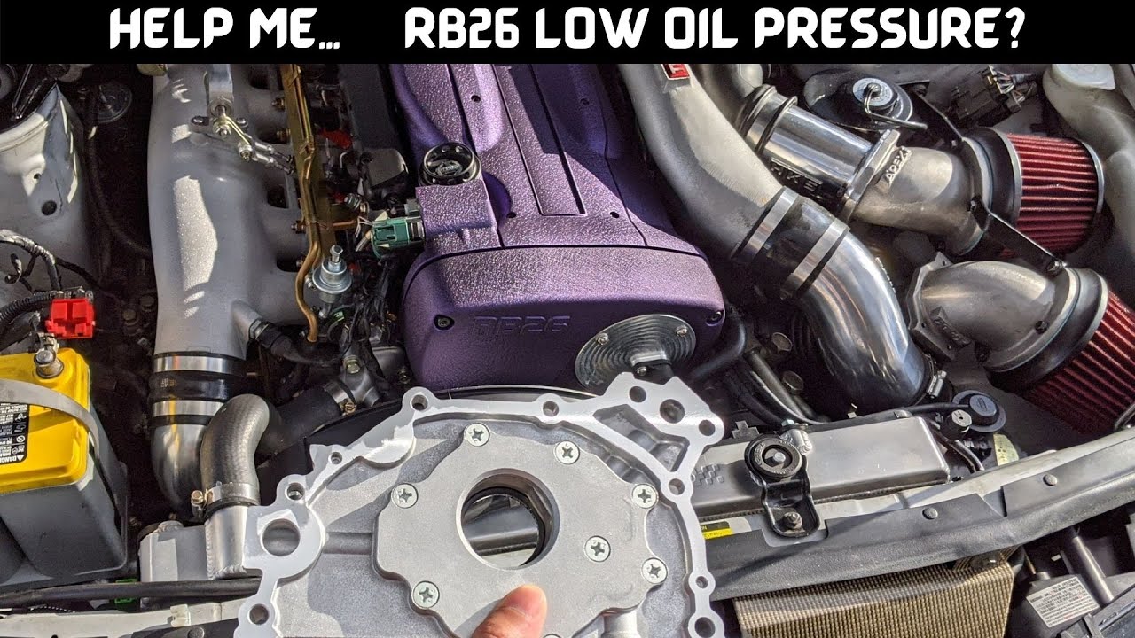 Help RB26dett low oil pressure issues N1 oil pump? oil change