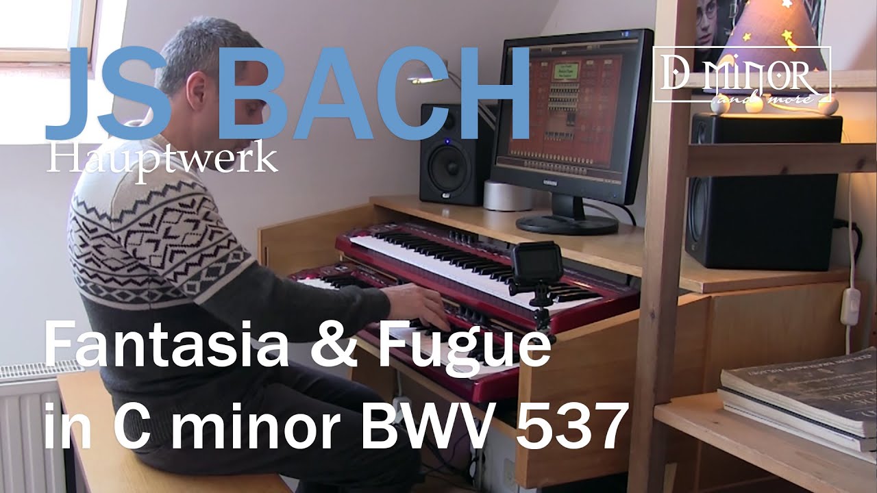 JS BACH - Fantasia and Fugue in C minor BWV 537 - Hauptwerk