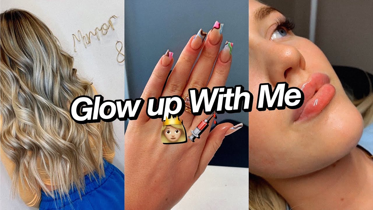 GLOW UP With Me (Lip Fillers, Hair Extensions and more!)