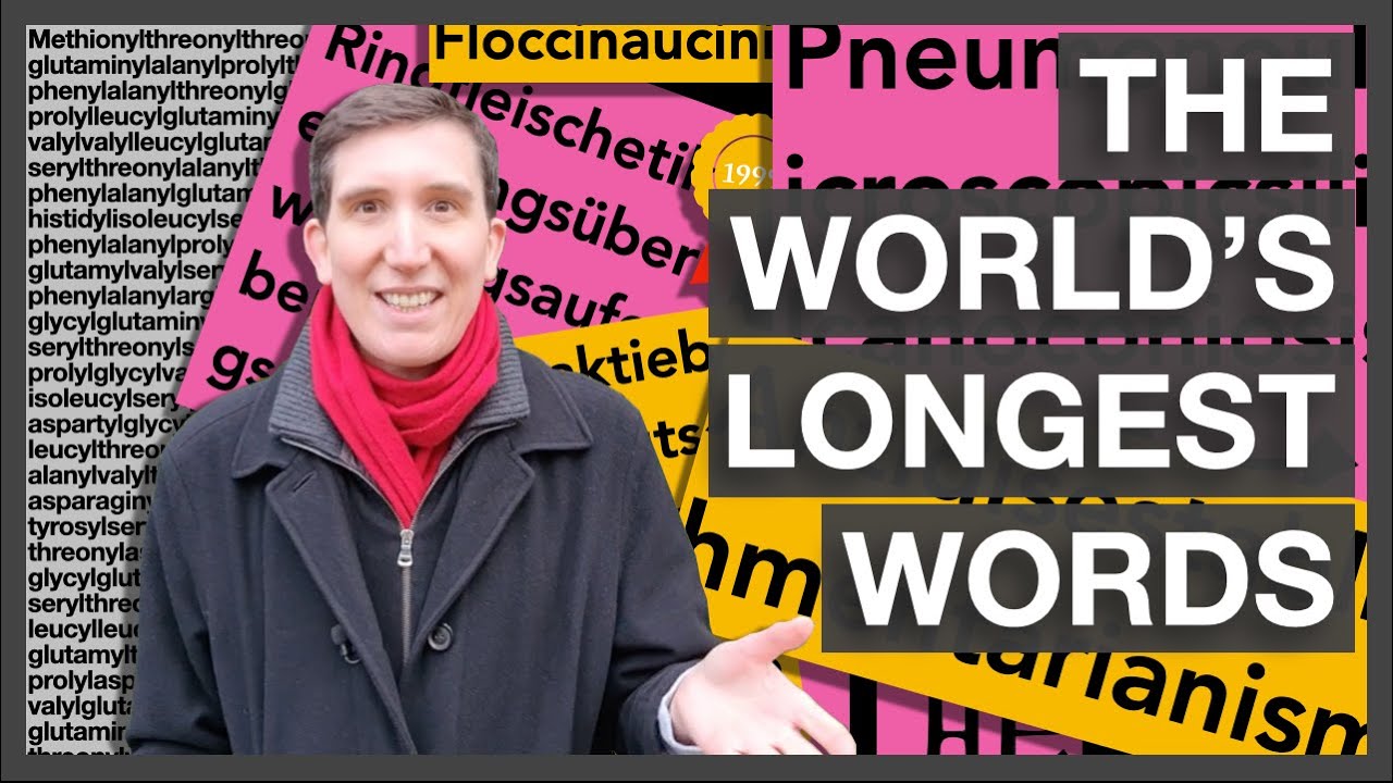 The World's Longest Words (English & Beyond)