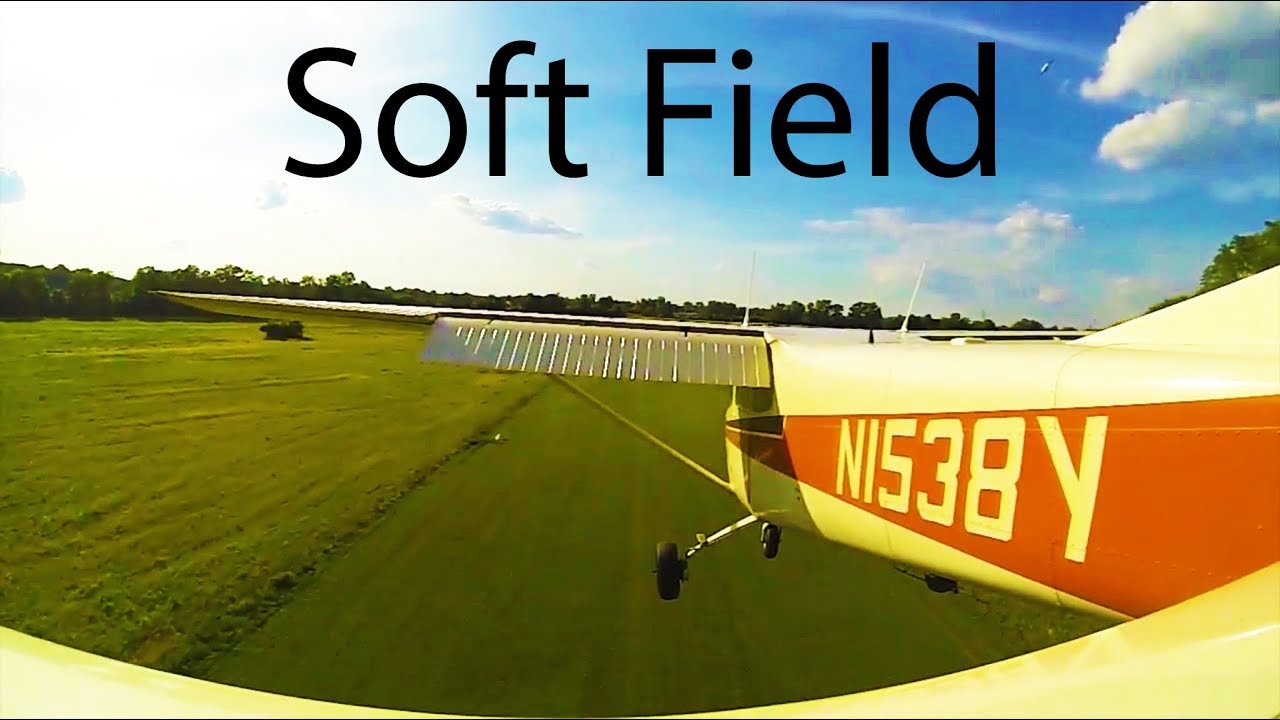 Ep. 50: Landing in a Soft Grass Field