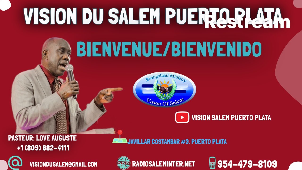 TEST SON 15 FEVRIER 2026 VISION DU SALEM PUERTO PLATA/ PASTEUR LOVE AUGUSTE.