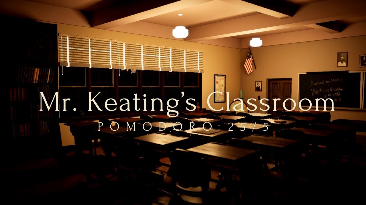 Pomodoro: 25/5 |  Mr. Keating's Classroom: Dead Poets Society Ambience 🕯️📚🖋️