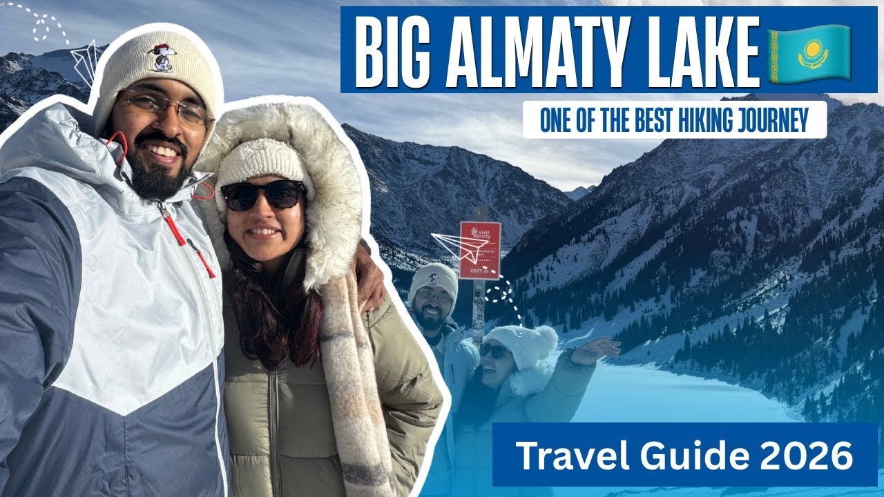 Big Almaty Lake 🇰🇿 Complete travel guide 2026 | Tough Hike but most amazing views