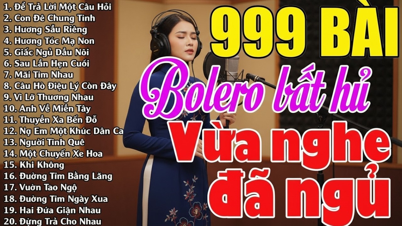 Bolero Việt Nam Dành Riêng Cho Người Đang Giấu Nỗi Buồn