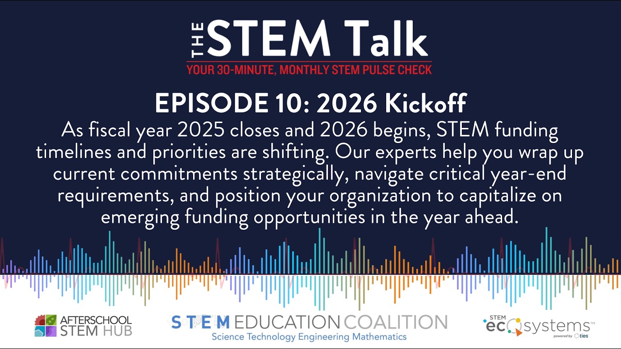 The STEM Talk | Episode 10: 2026 Kickoff 2.5.2026