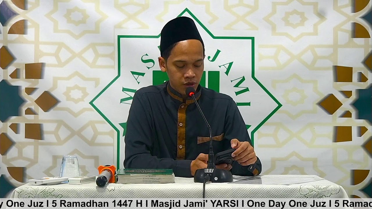 One Day One Juz I 5 Ramadhan 1447 H I Masjid Jami' YARSI I