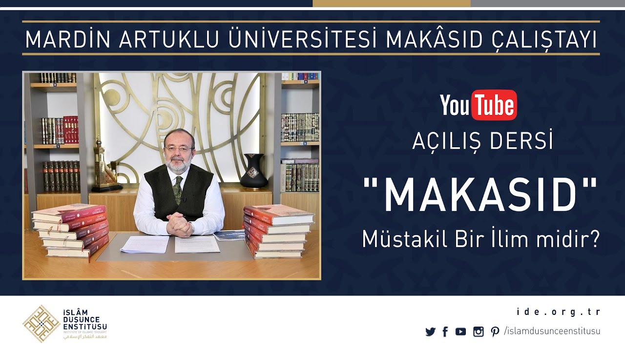 Prof. Dr. Mehmet Görmez I Mardin Artuklu Üniversitesi Makâsıd Çalıştayı Açılış Dersi