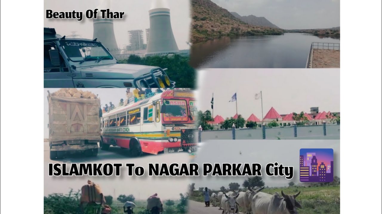 ISLAMKOT To NAGAR PARKAR City 🌆 Beauty Of Thar ❤️