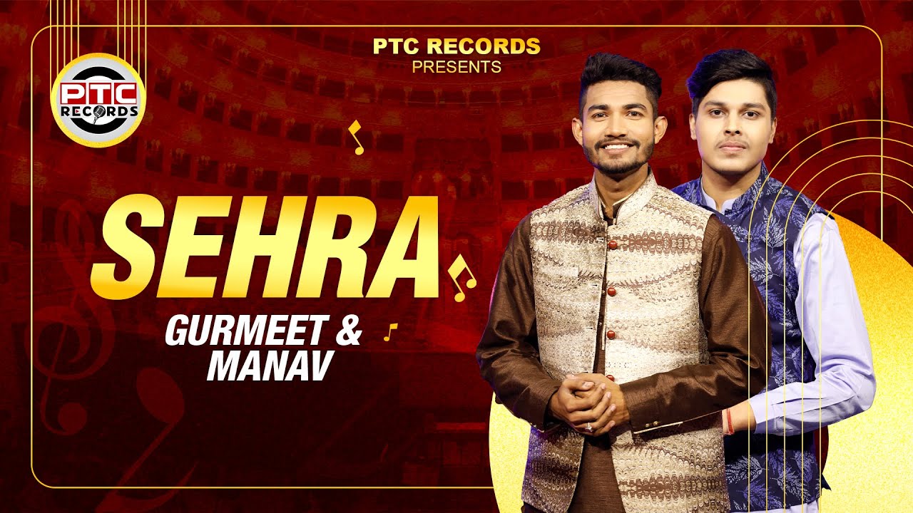 Sehra (Full Song) Gurmeet & Manav | Latest Punjabi Songs 2024 | PTC Records