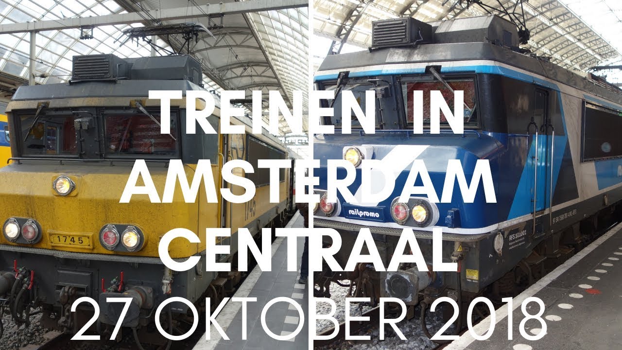 Treinen in Amsterdam Centraal 27 oktober 2018