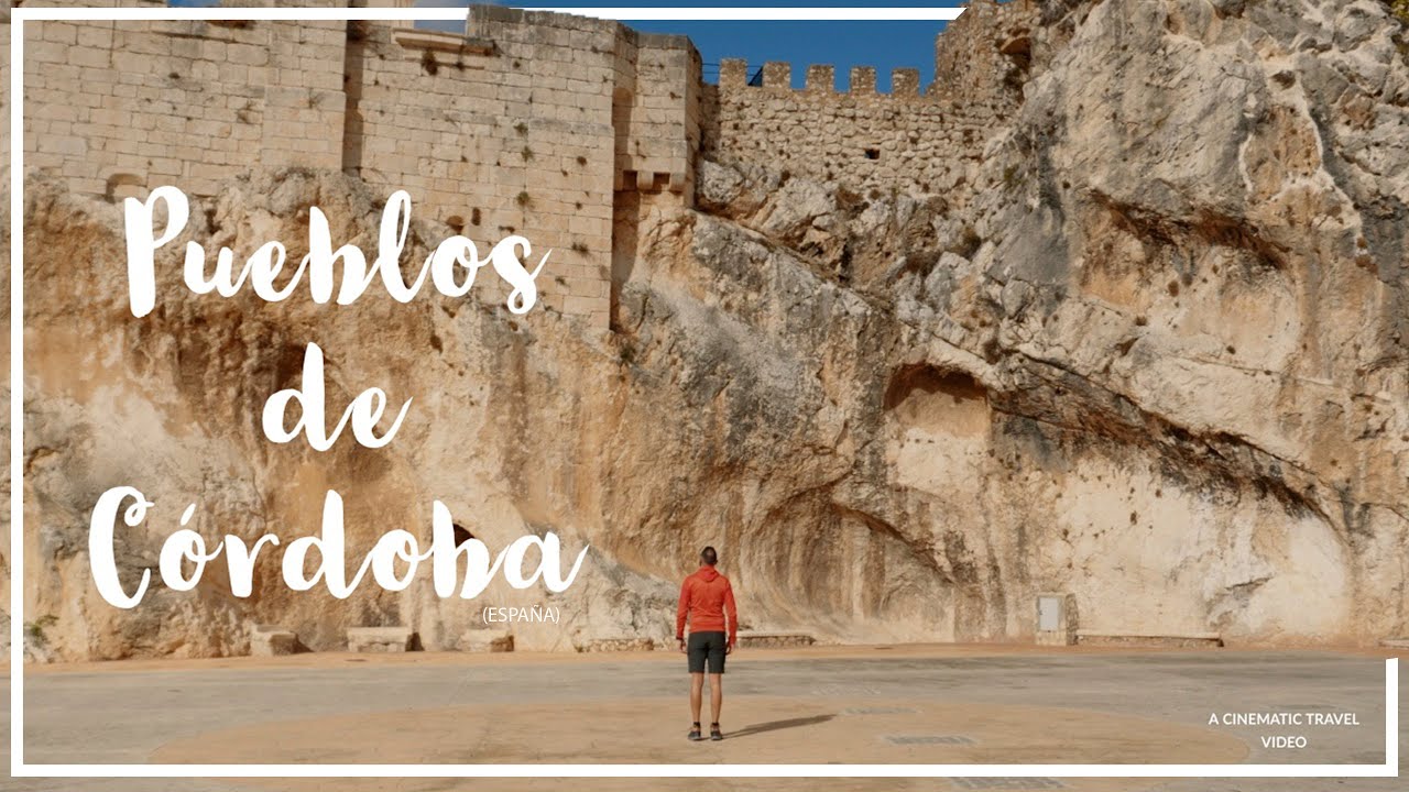 Pueblos de Cordoba: Espejo, Baena, Zuheros, Priego de Córdoba  y Castillo de Almodóvar del Río (4K)