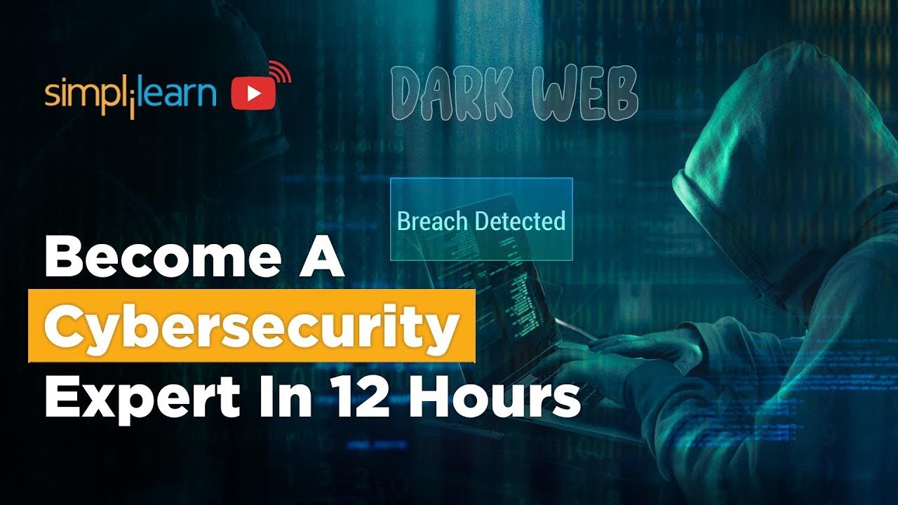 🔥Become a CyberSecurity Expert in 12 Hours | Cyber Security Training For Beginner 2026 | Simplilearn
