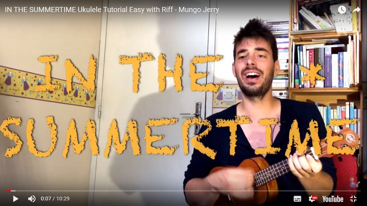 IN THE SUMMERTIME Ukulele Tutorial Easy with Riff - Mungo Jerry