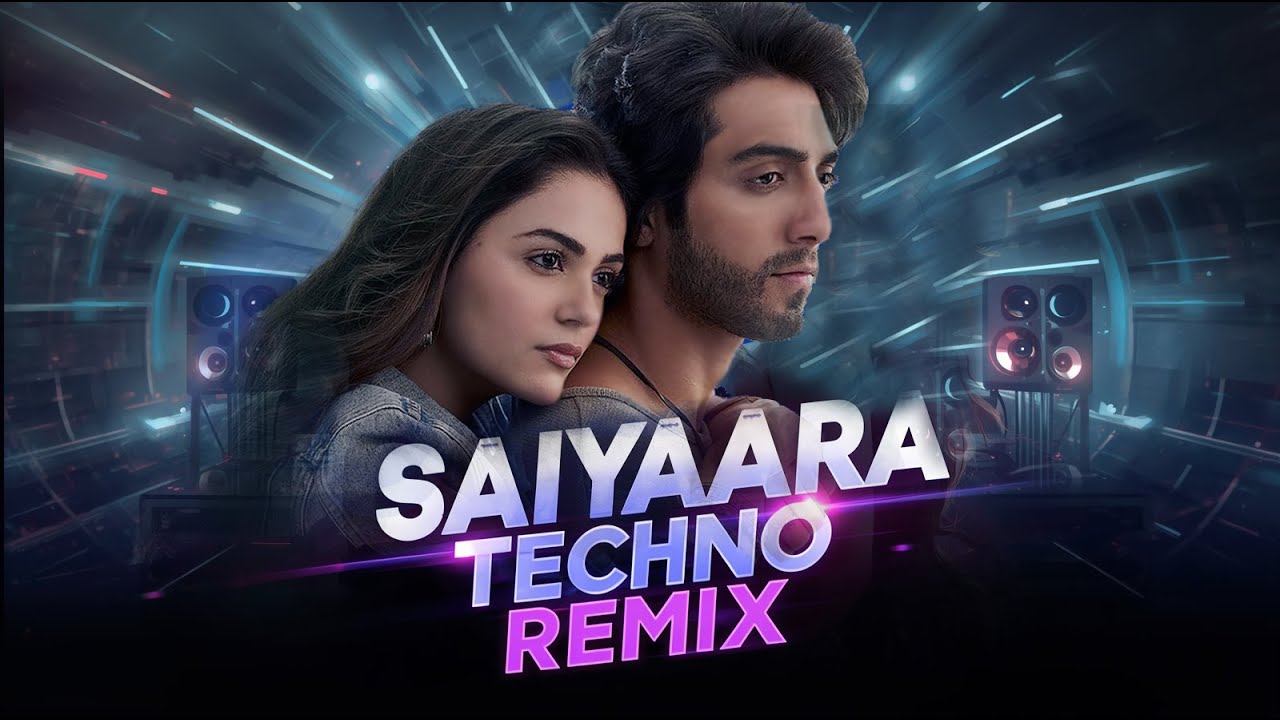 Saiyaara Techno Remix 2025 | Breakup Love Songs🎧