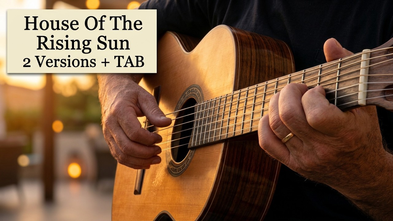 House Of The Rising Sun ( 2 versions Tab ) -  Fingerstyle Guitar - Doc Watson