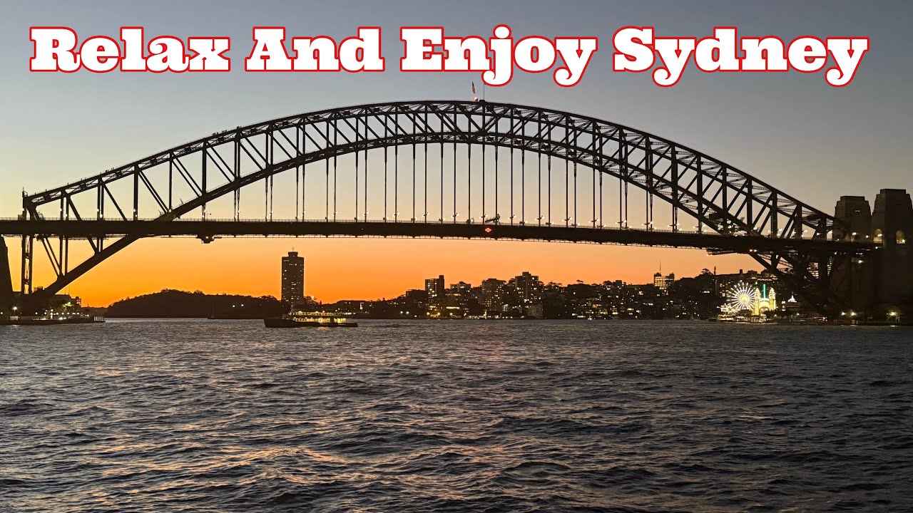 RELAX AND ENJOY SYDNEY