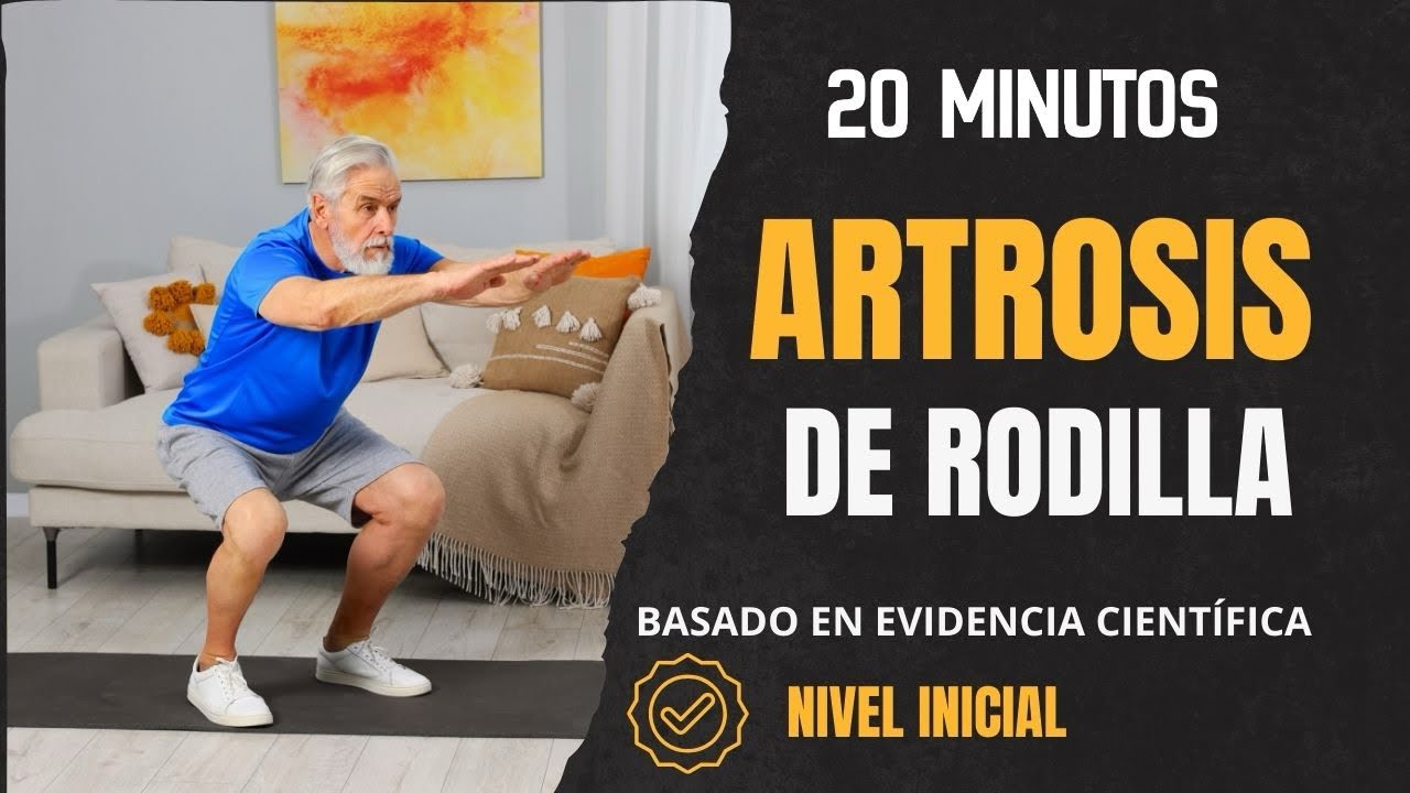 Artrosis de Rodilla: Rutina de 20 Minutos para Reducir el Dolor (Nivel Inicial)