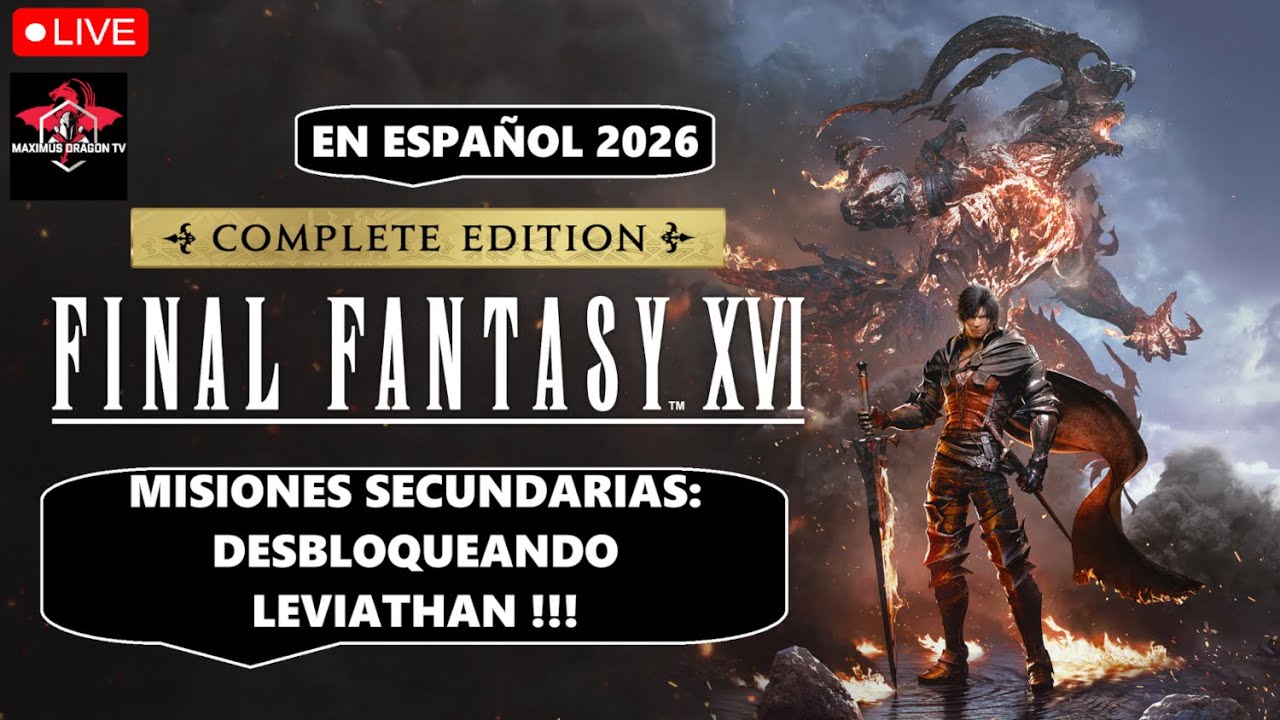 FINAL FANTASY XVI LEVIATHAN YA TE ENCONTRE !!! LO DESBLOQUEARE ?