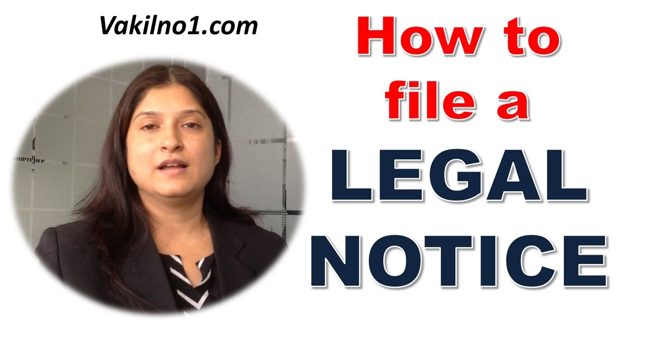 What is a Legal Notice ? , How to file a legal notice ?,  legal notice for nonpayment