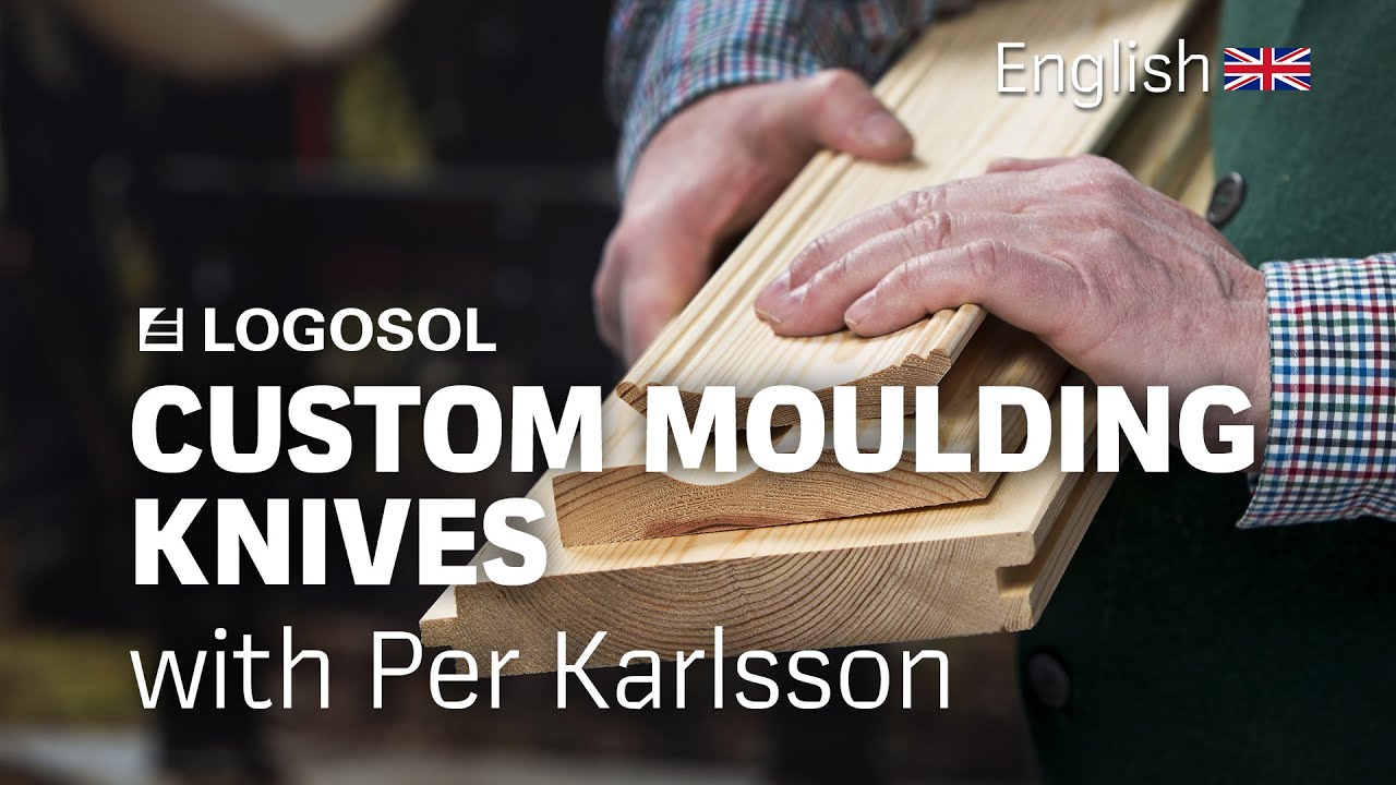 Custom Moulding Knives | LOGOSOL
