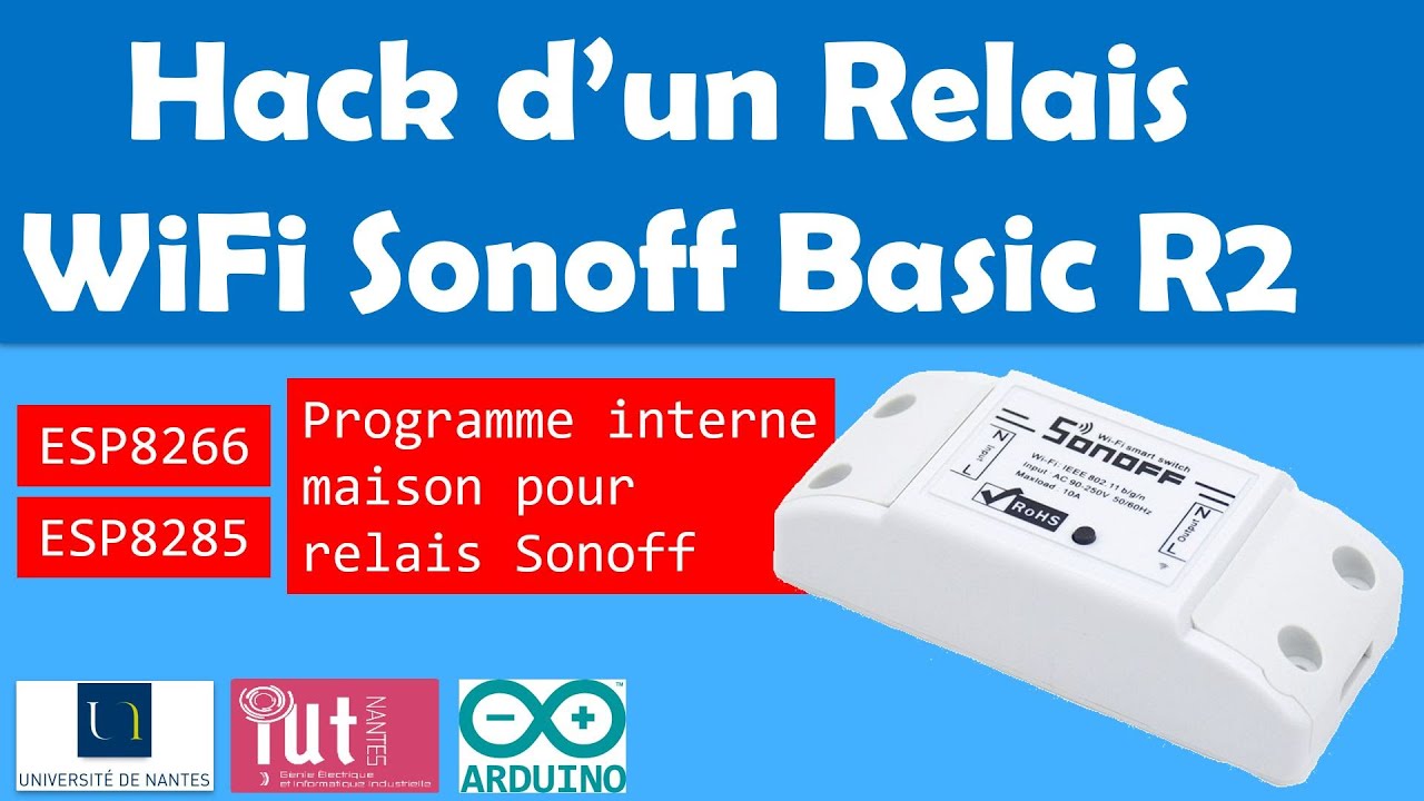 Hack d'objets connectés du commerce : Relais Sonoff Basic R2