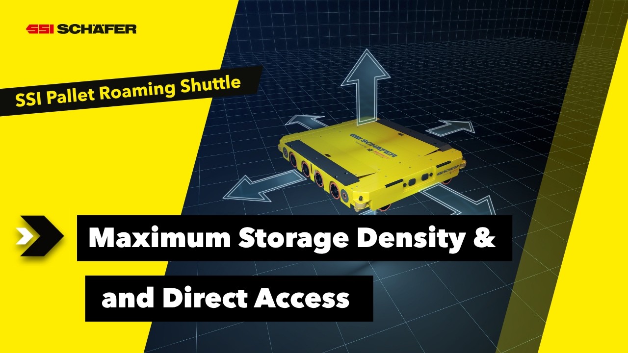 SSI Pallet Roaming Shuttle: Maximum Storage Density and Direct Access