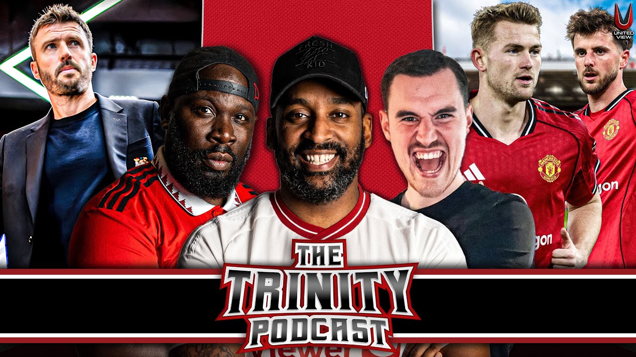 CARRICK BALL RETURNS! | Mount & De Ligt STILL OUT! | The Trinity Podcast Ep 99