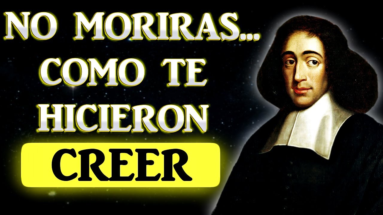 LA GRAN MENTIRA DE LA MUERTE: ¿Es una ilusión? / SPINOZA