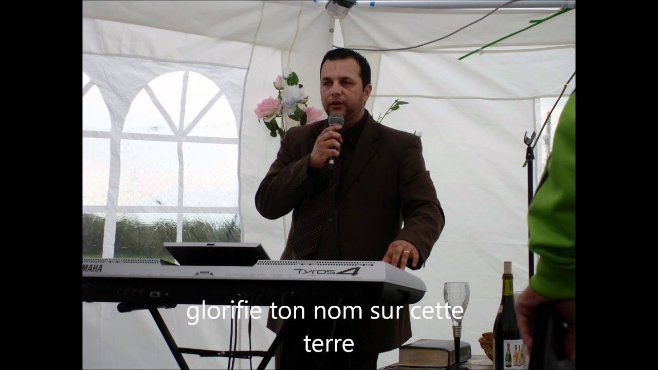 glorifie ton nom sur cette terre (pikouik).wmv