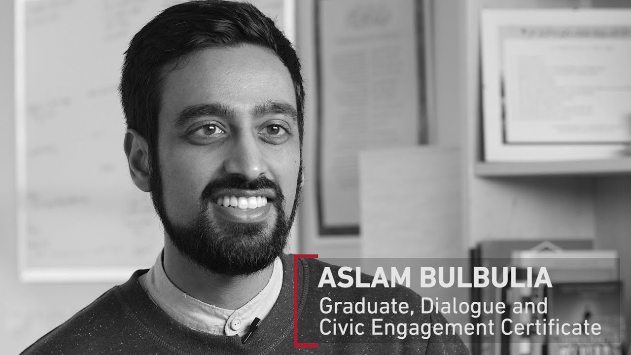 Dialogue and Civic Engagement Certificate Graduate - Aslam Bulbulia