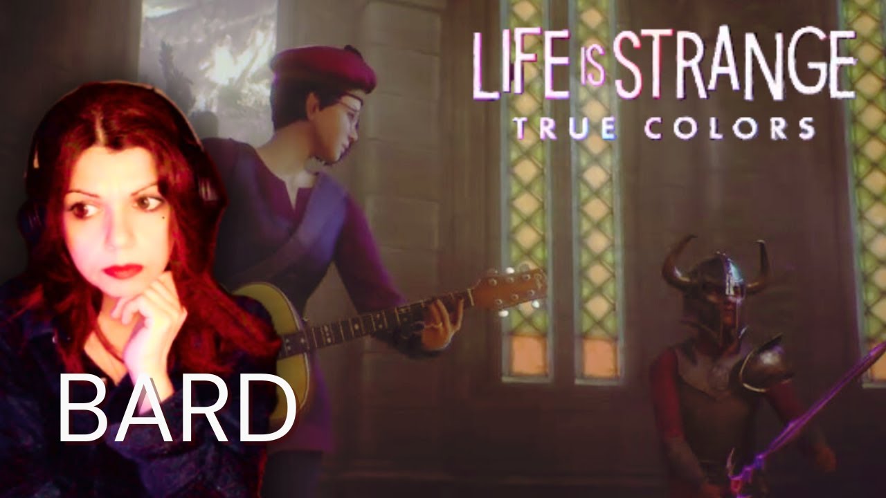 Bard | Life is Strange True Colors |