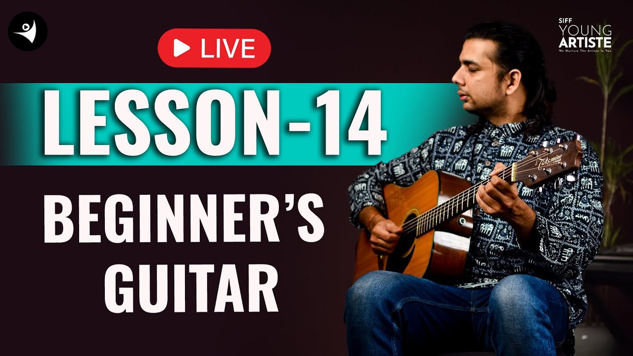 Урок 14 | Гитара для начинающих | SIFF Young Artiste #learnguitar #beginnerguitarlessons#stepbystep