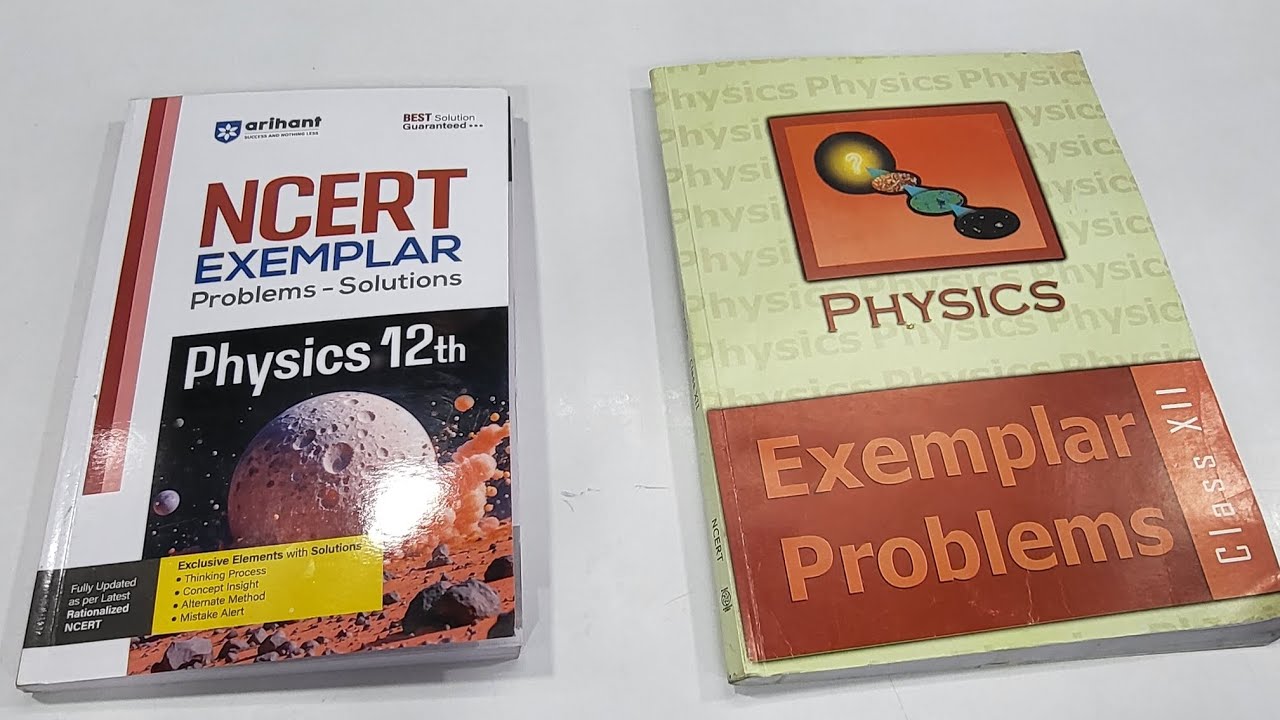 Ncert Exemplar Problem Solution Vs Arihant Exemplar Problem Physics Class 12 Review With Explanation