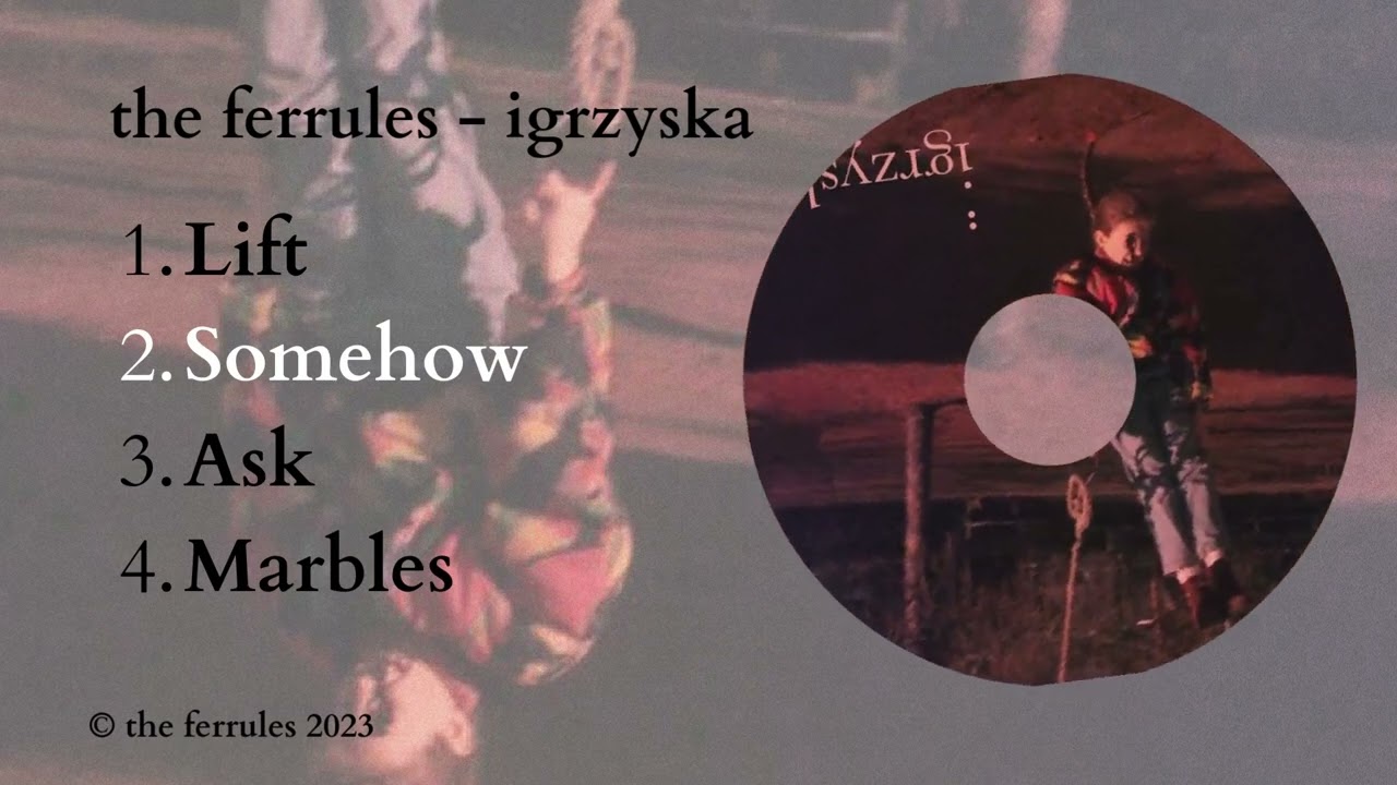 The Ferrules - igrzyska (FULL ALBUM STREAM)