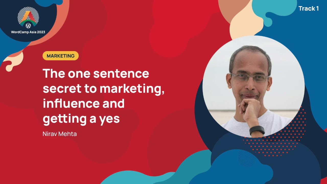 The one sentence secret to marketing, influence and getting a yes