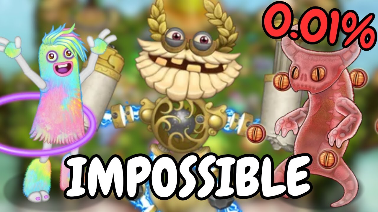10 Monsters That Are Almost Impossible To Get In My Singing Monsters