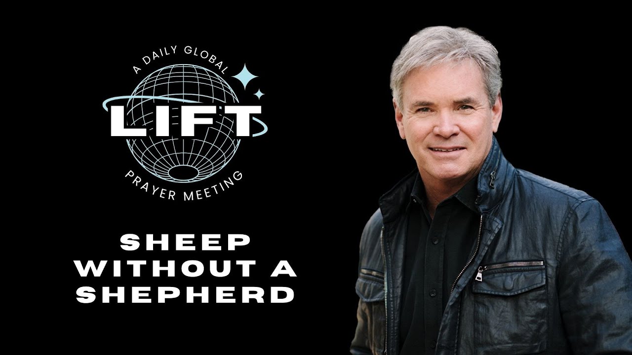 LIFT Daily Prayer: Sheep Without a Shepherd | September 22, 2025