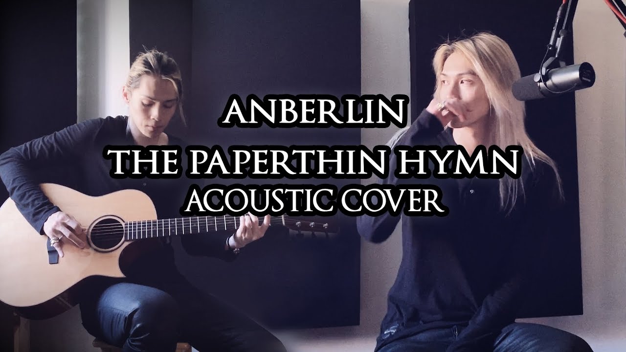 Anberlin - Paperthin Hymn (Acoustic Cover)