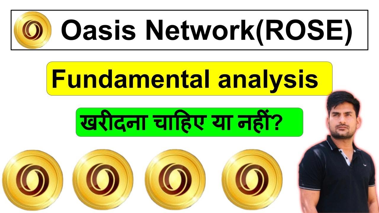 Oasis Network Fundamental Analysis | Oasis Network Price Prediction | Rose Crypto | Rose coin Oasis