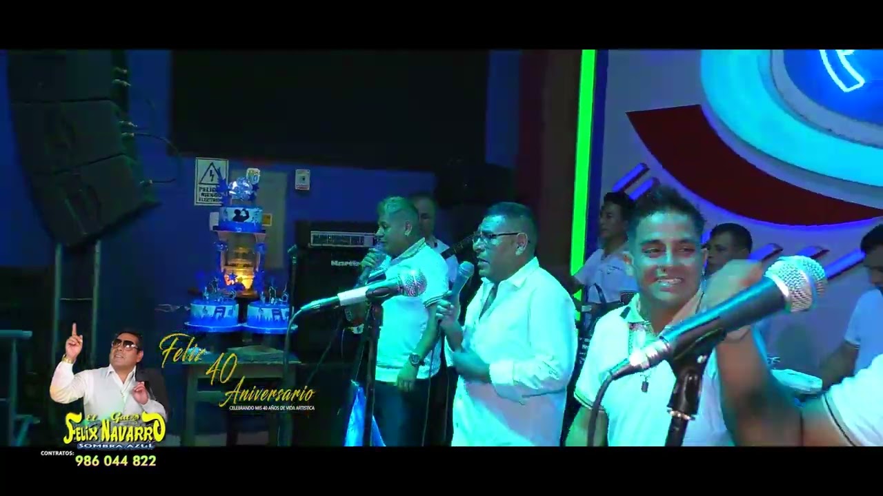 PARRANDITA AMOR - FELIX NAVARRO Y SU GRUPO SOMBRA AZUL - FELIZ 40 ANIVERSARIO FELIX NAVARRO .