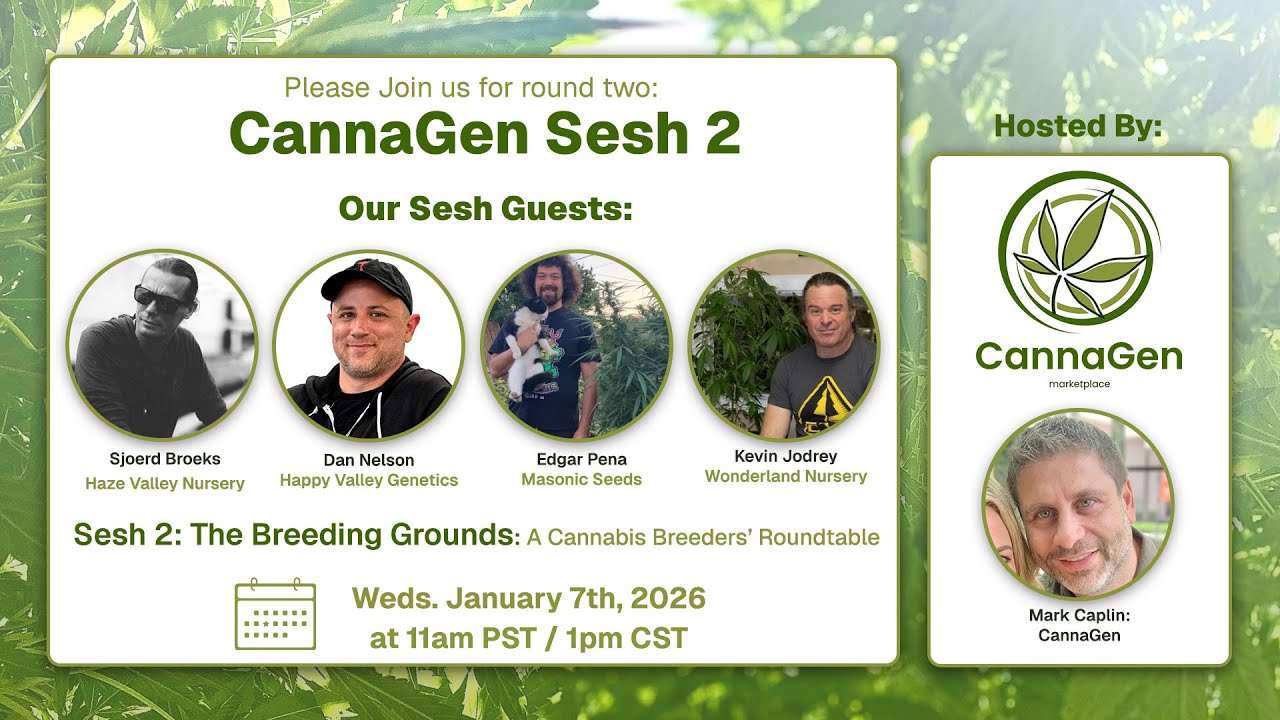 CannaGen Sesh II   The Breeding Grounds