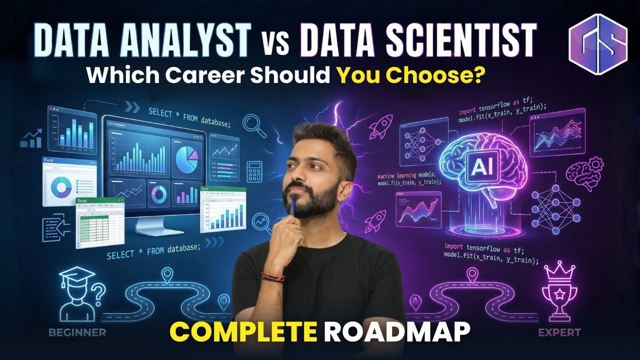 Data Analyst vs Data Scientist | Complete Roadmap for Both Jobs