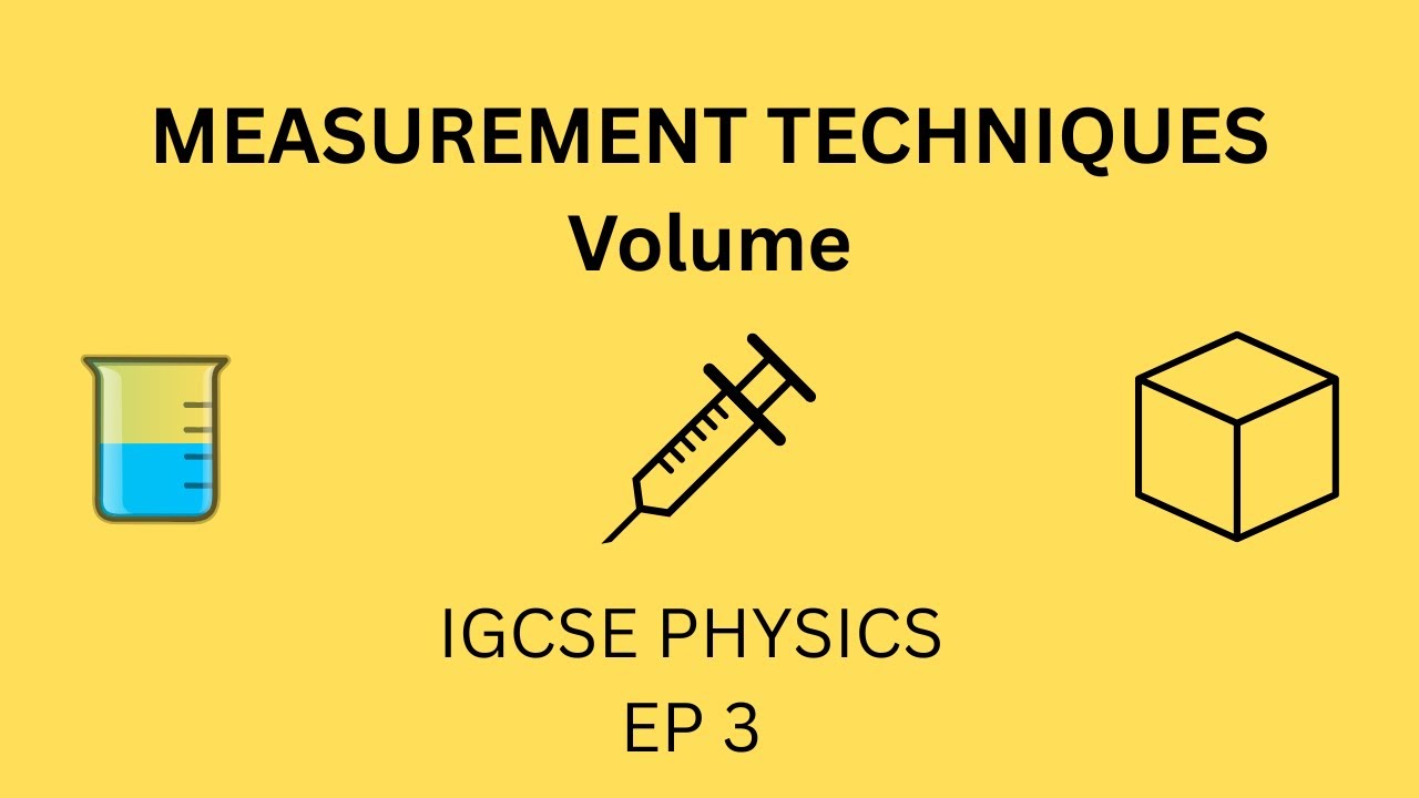 IGCSE Physics: Measurement Techniques Part 2