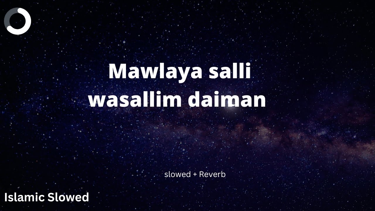 mawlaya1 mehar zain mawlaya slowed & reverb #slowed
