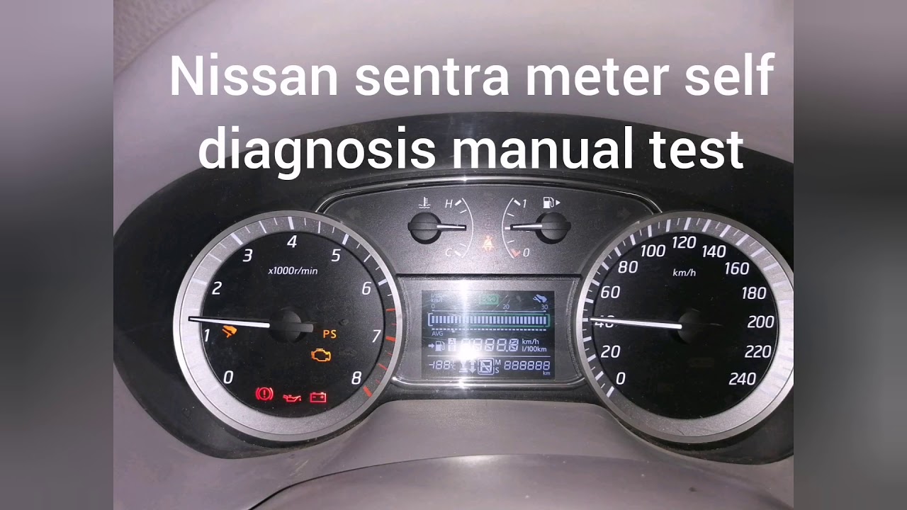 Nissan sentra meter self diagnosis manual test نيسان سنترا فحص العداد