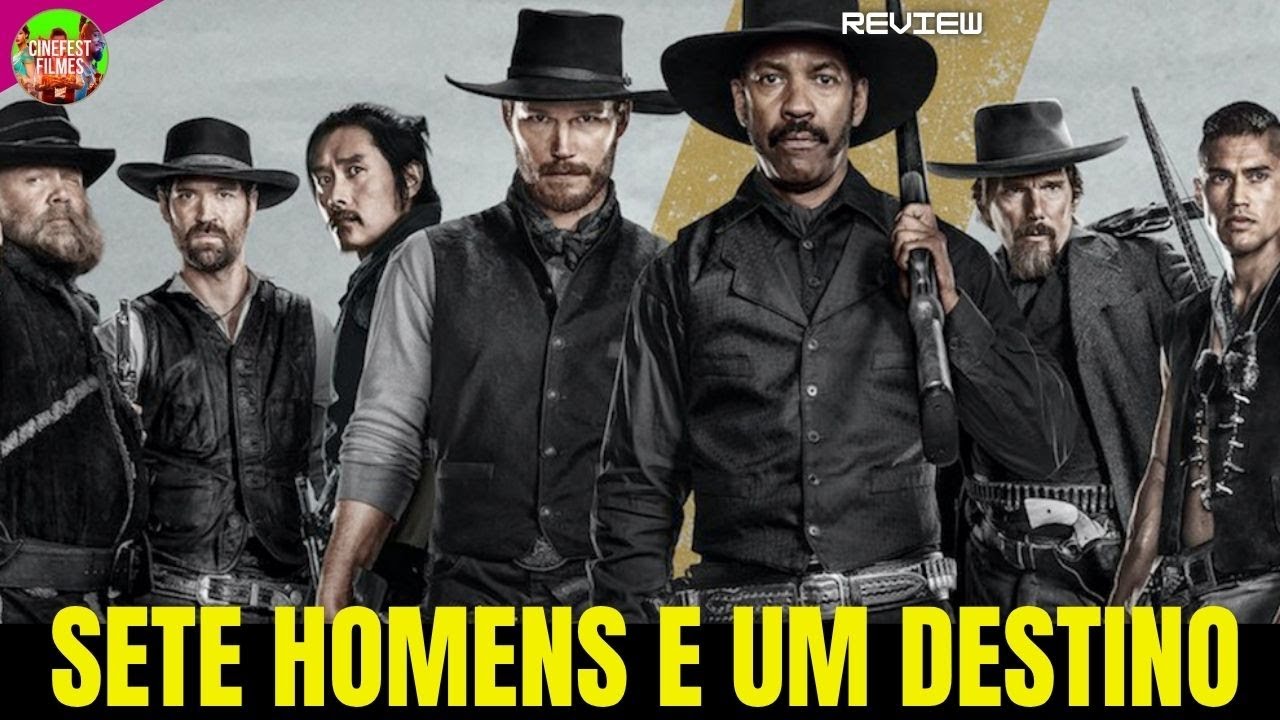 SETE HOMENS E UM DESTINO MOVIE 2016 FILME CLASSICO REVIEW COMPLETO 4K ULTRA HD FACTS DUBLADO