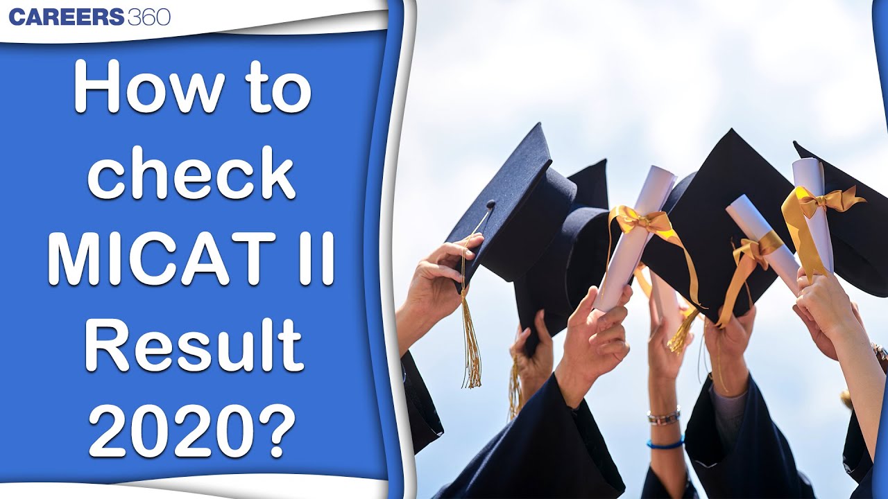 How to Check MICAT II Result 2020