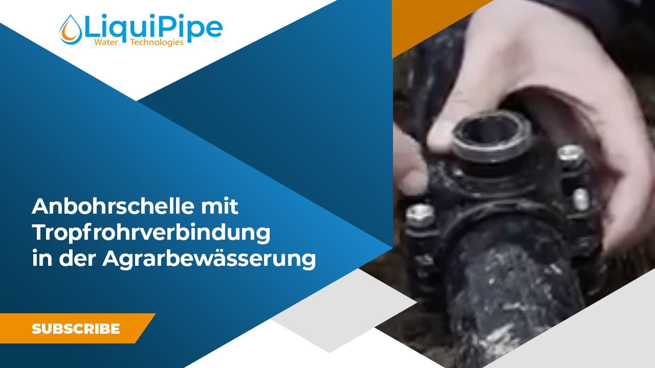 Anbohrschelle mit Tropfrohrverbindung in der Agrarbewässerung